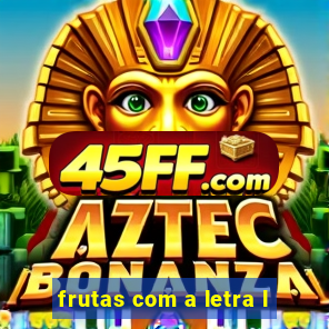 frutas com a letra l